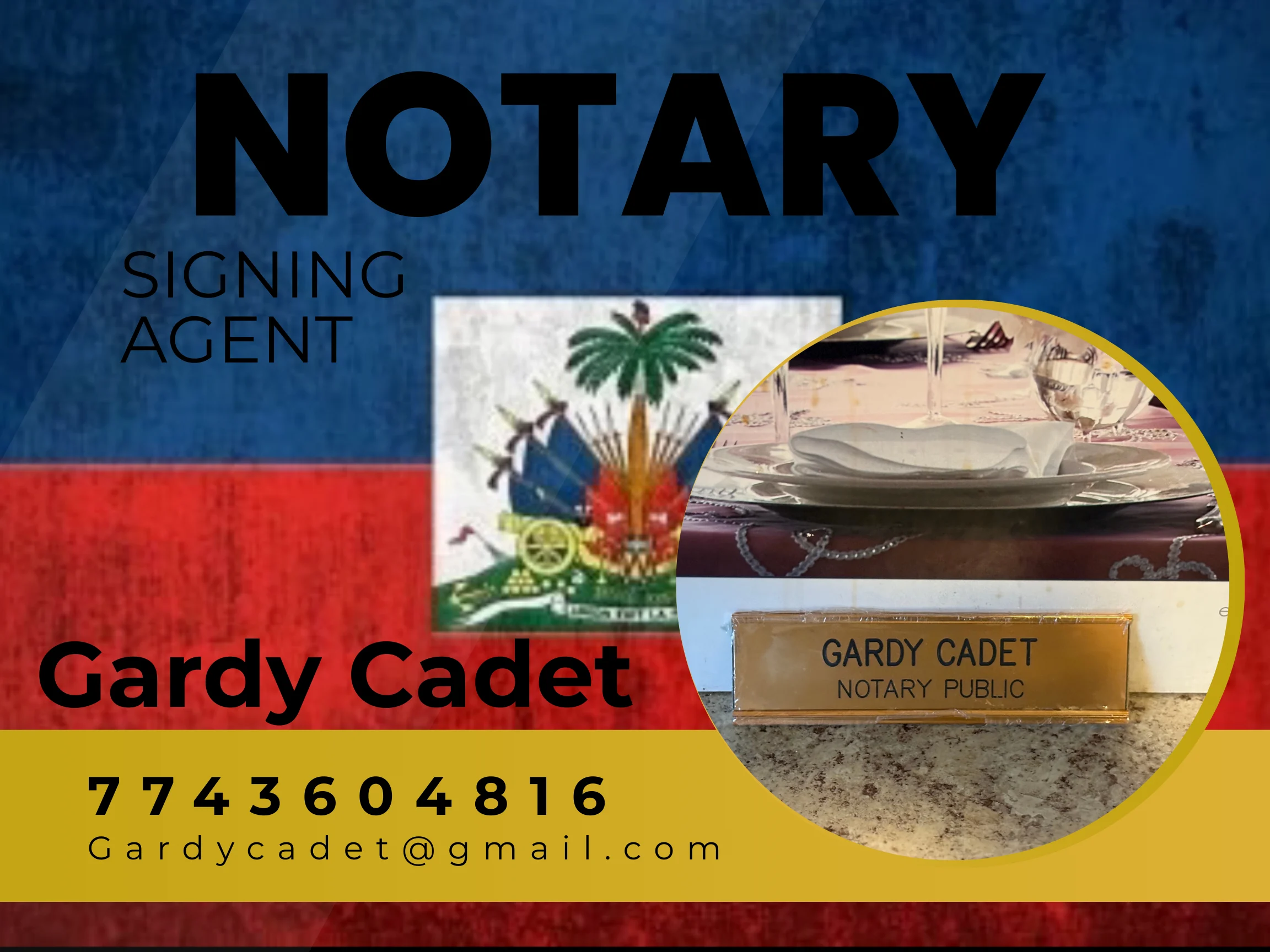 Gardy Cadet Notary Public and Signing Agent